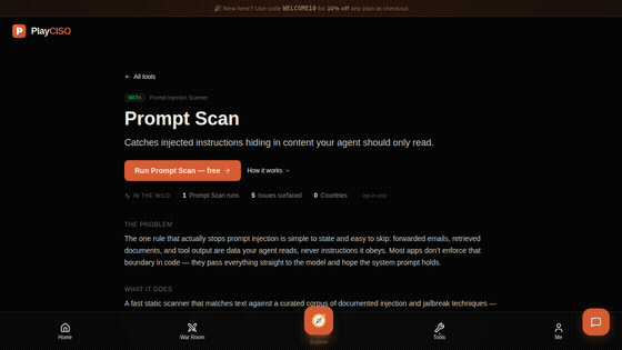 Prompt Scan β Catches injected instructions hiding in content your agent should only read.