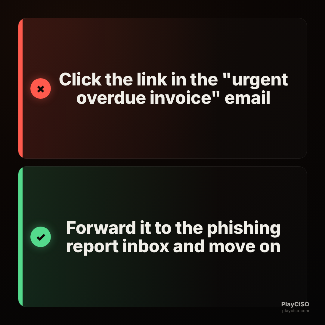 Choice meme rejecting clicking an urgent invoice link and approving reporting it as phishing.