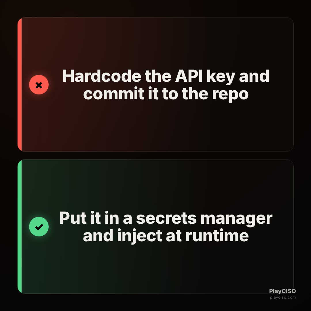 Choice meme rejecting committing an API key and approving a secrets manager.
